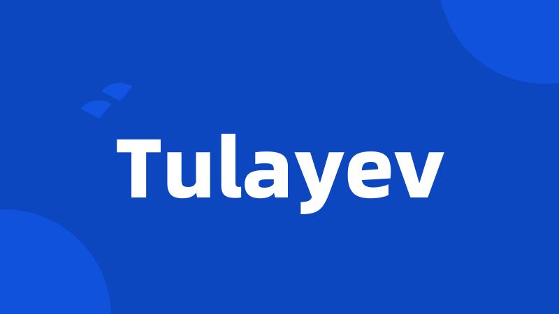 Tulayev