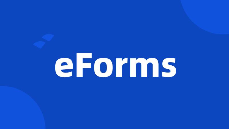 eForms