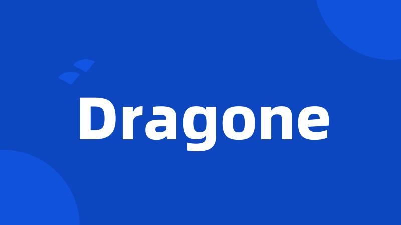 Dragone