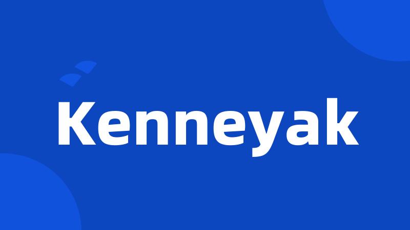 Kenneyak