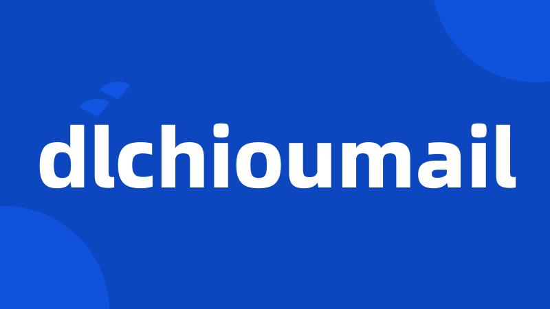 dlchioumail