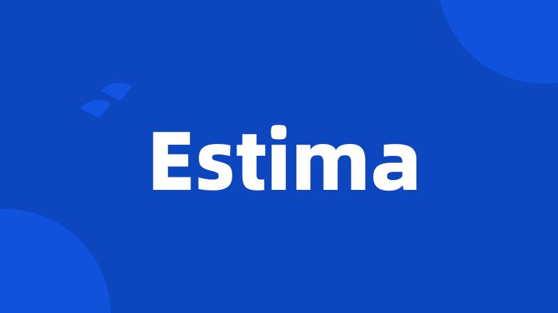 Estima