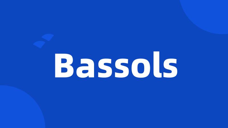 Bassols