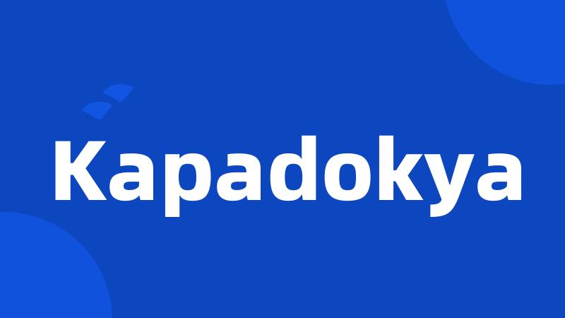 Kapadokya