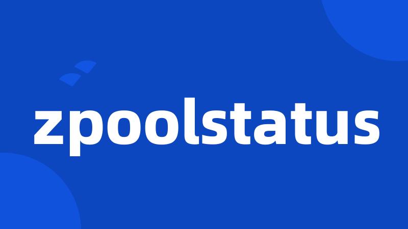 zpoolstatus