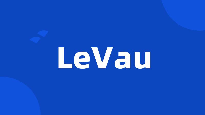 LeVau