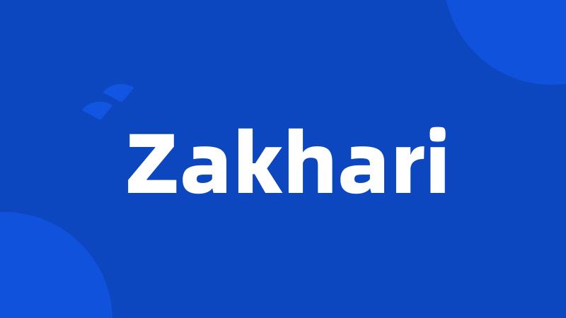 Zakhari