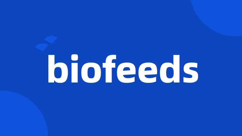 biofeeds