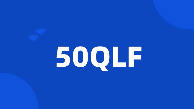 50QLF