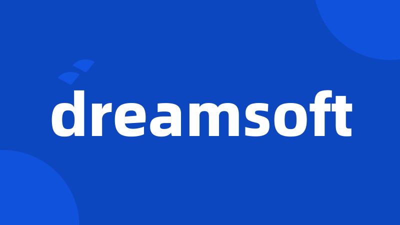 dreamsoft