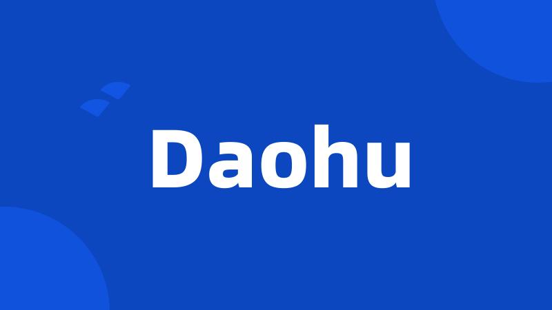 Daohu