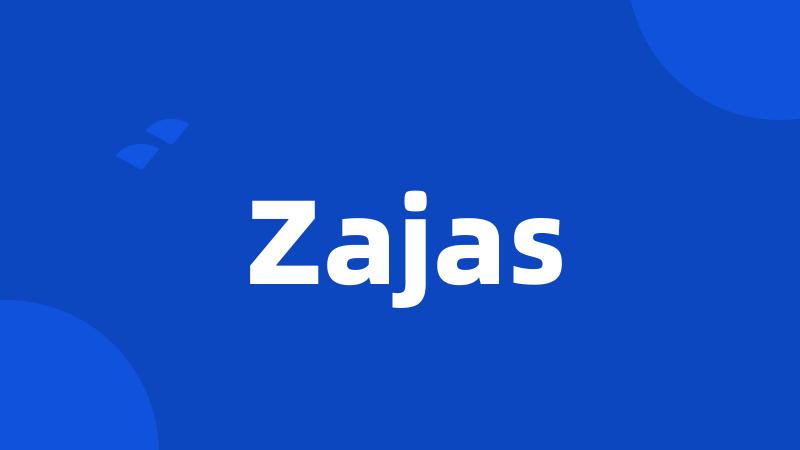 Zajas