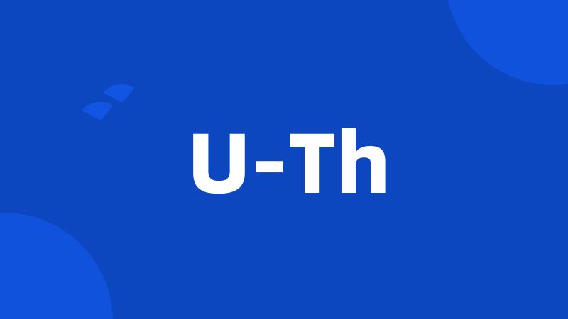 U-Th