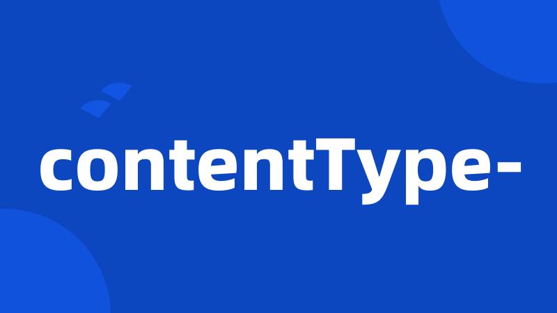 contentType-