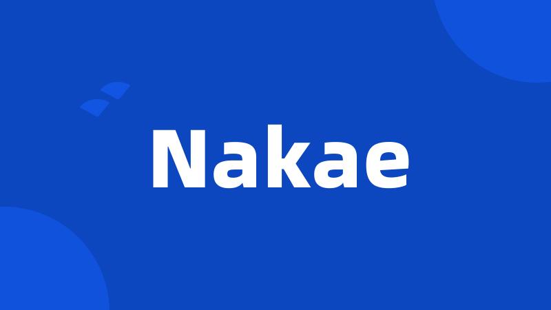 Nakae