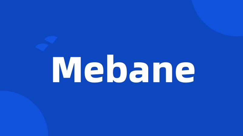 Mebane