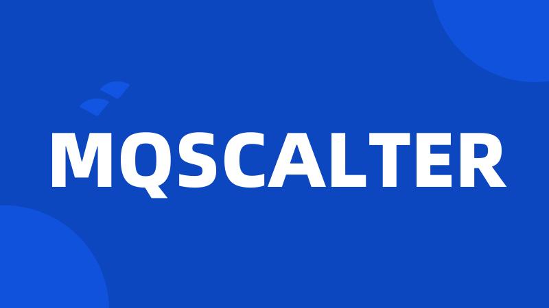 MQSCALTER