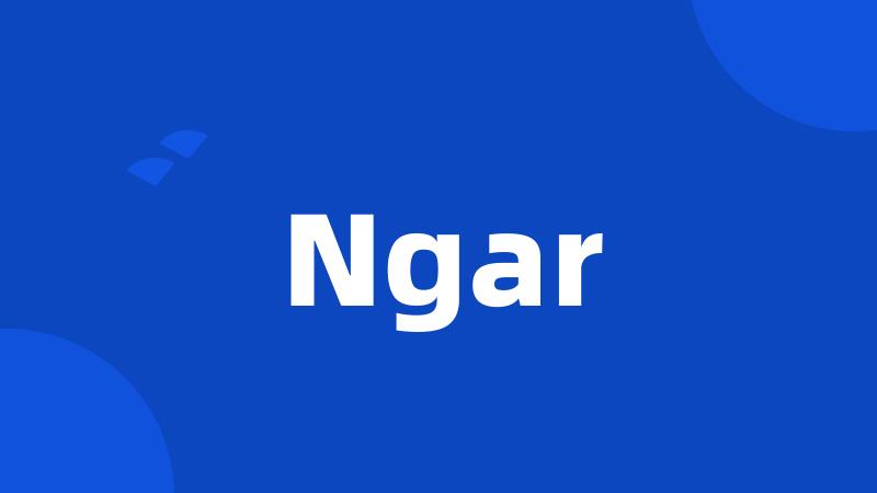 Ngar