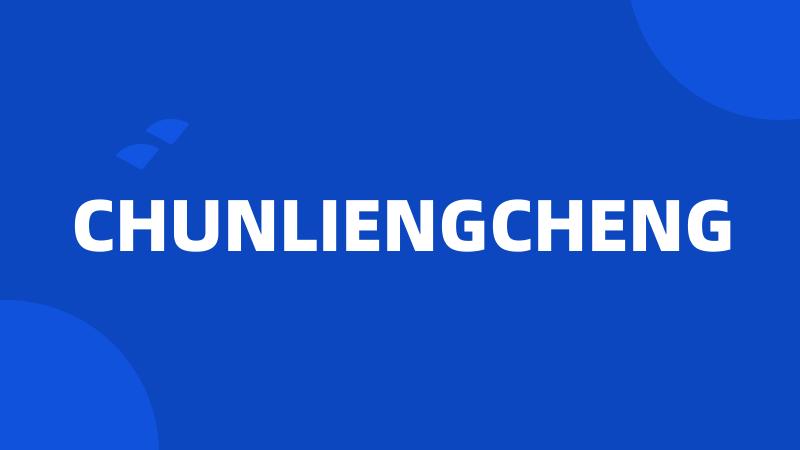 CHUNLIENGCHENG