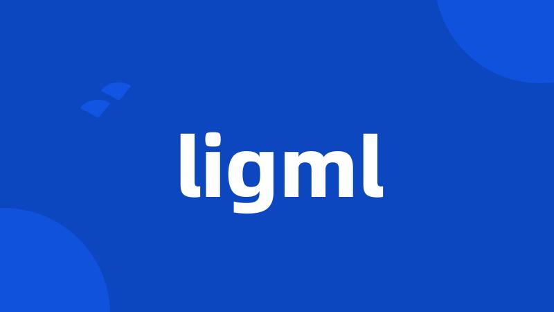 ligml