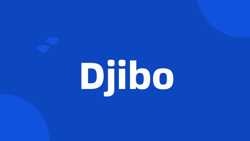 Djibo