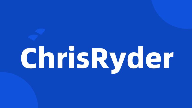 ChrisRyder