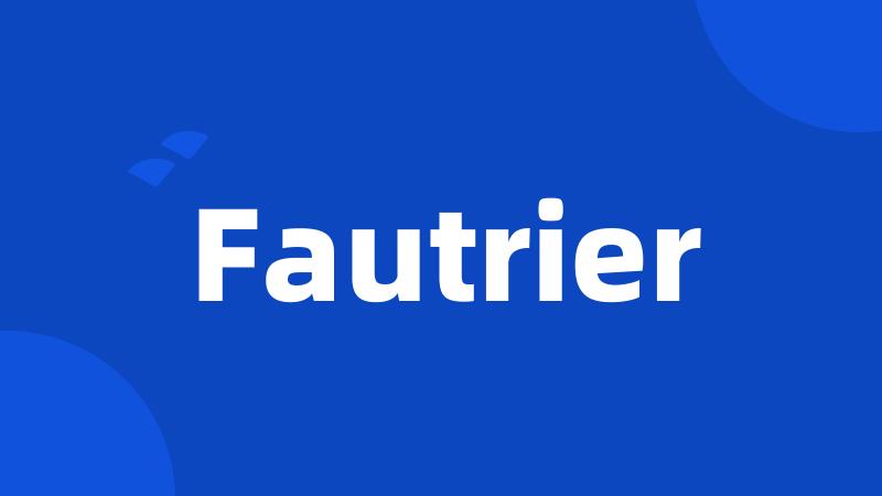 Fautrier