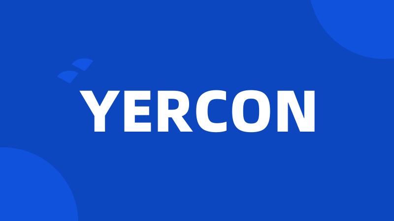 YERCON