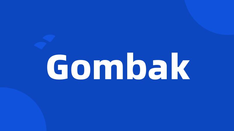 Gombak