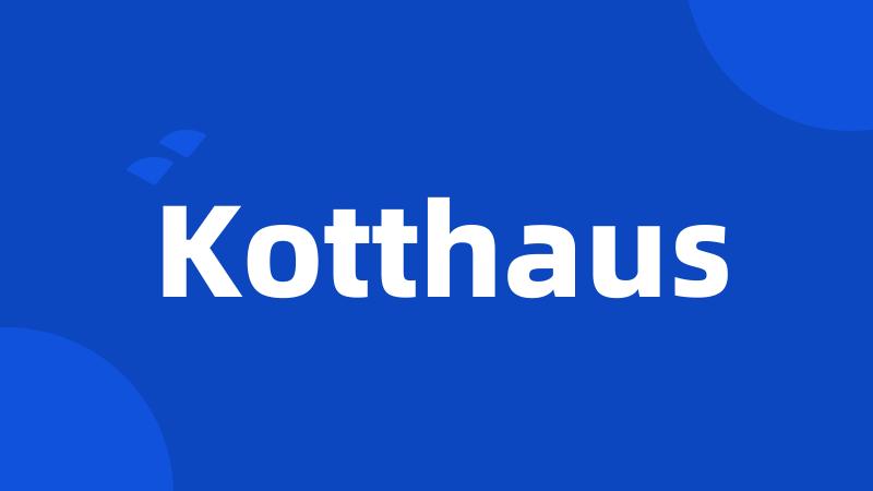 Kotthaus