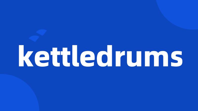 kettledrums