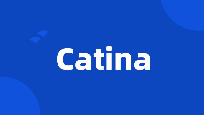 Catina