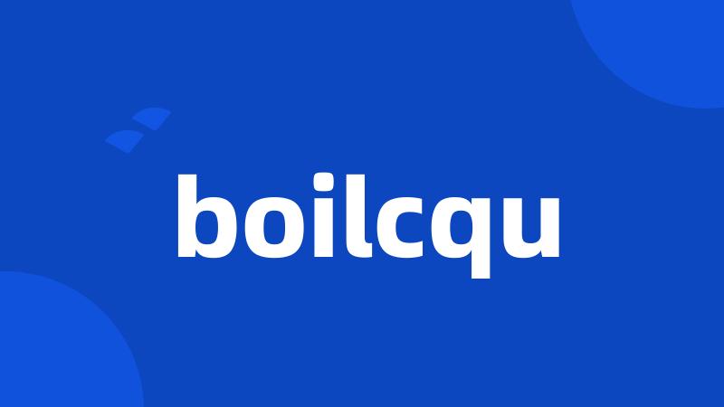 boilcqu