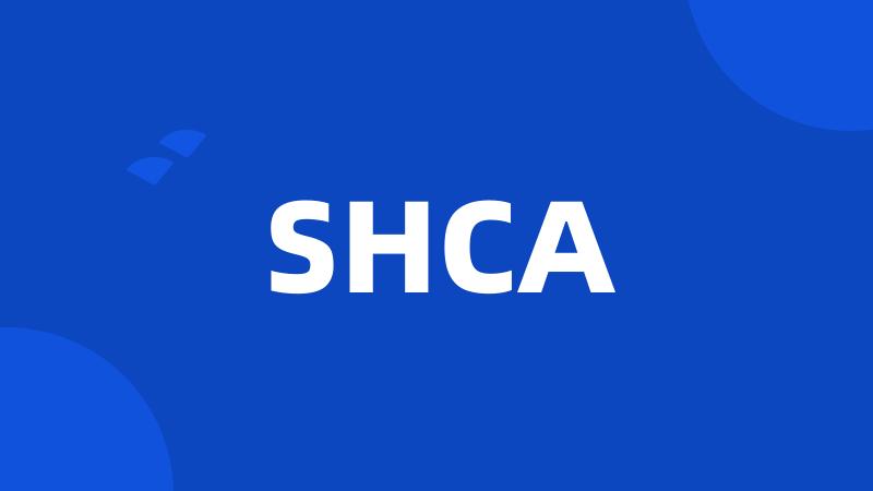 SHCA