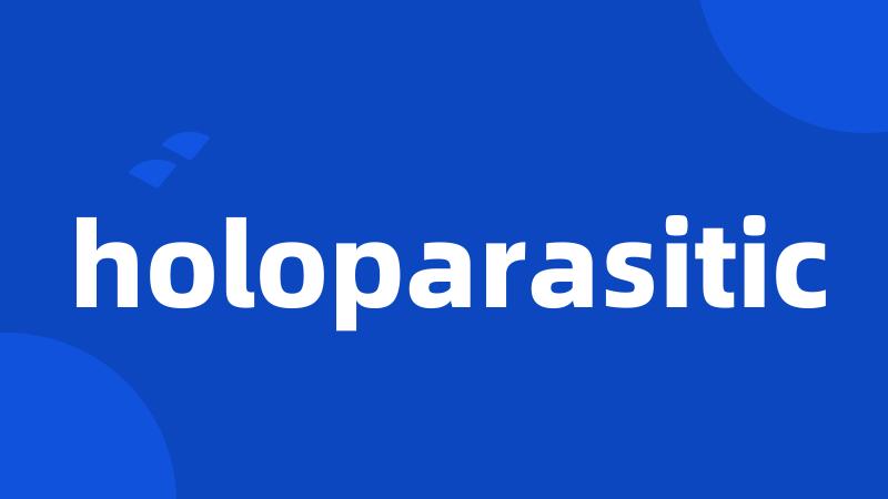 holoparasitic