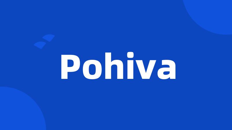 Pohiva