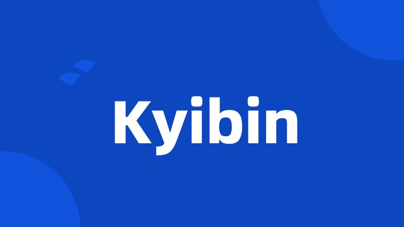 Kyibin