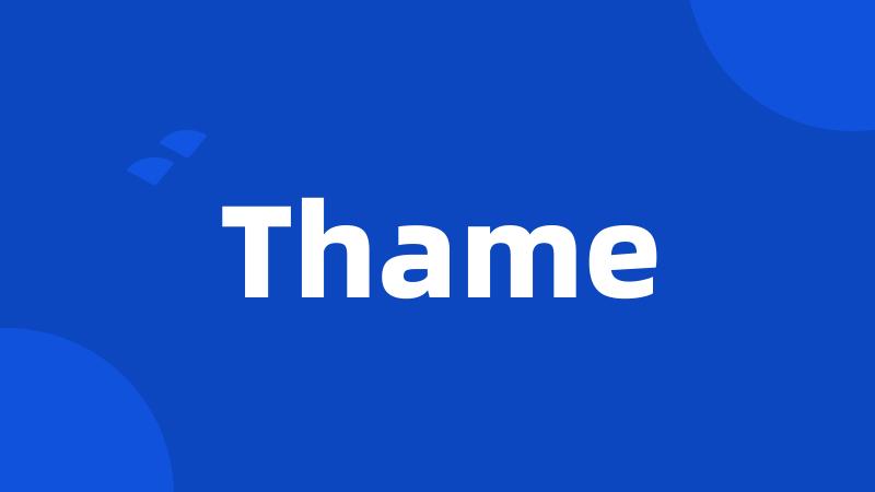 Thame