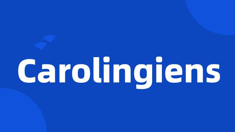 Carolingiens