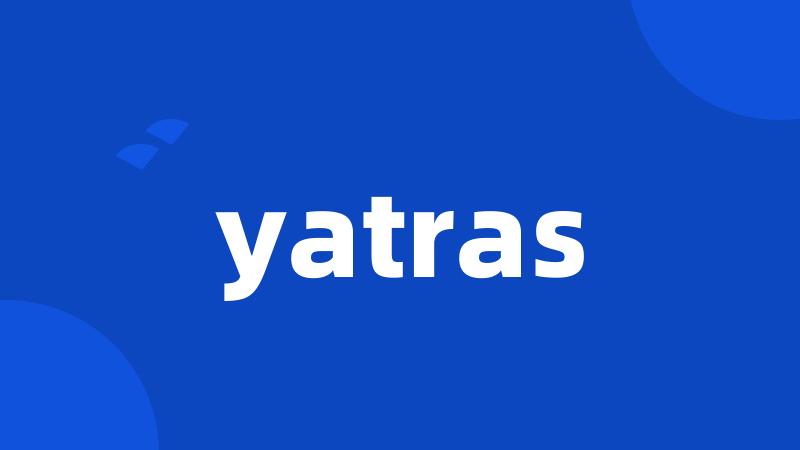 yatras