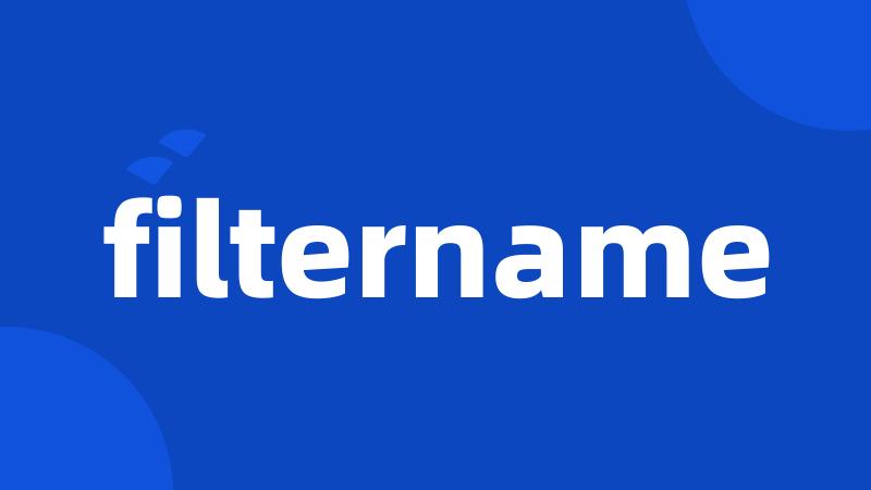 filtername