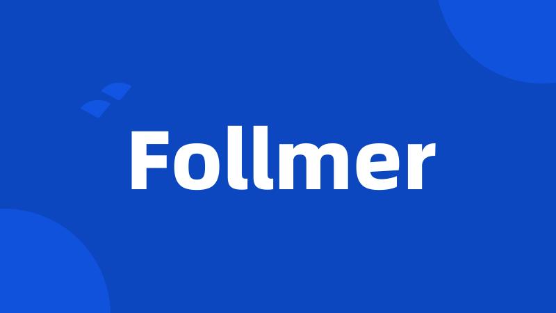 Follmer