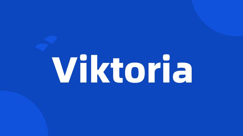 Viktoria