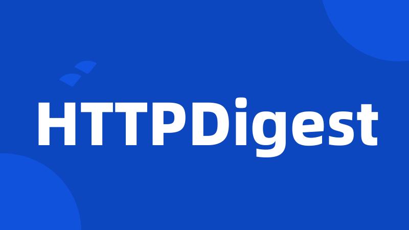 HTTPDigest