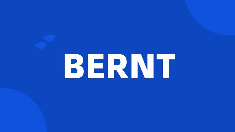 BERNT