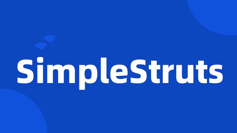 SimpleStruts