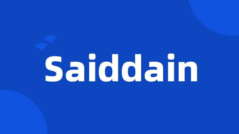 Saiddain