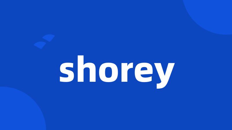 shorey