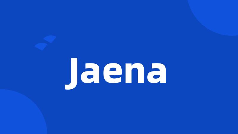 Jaena