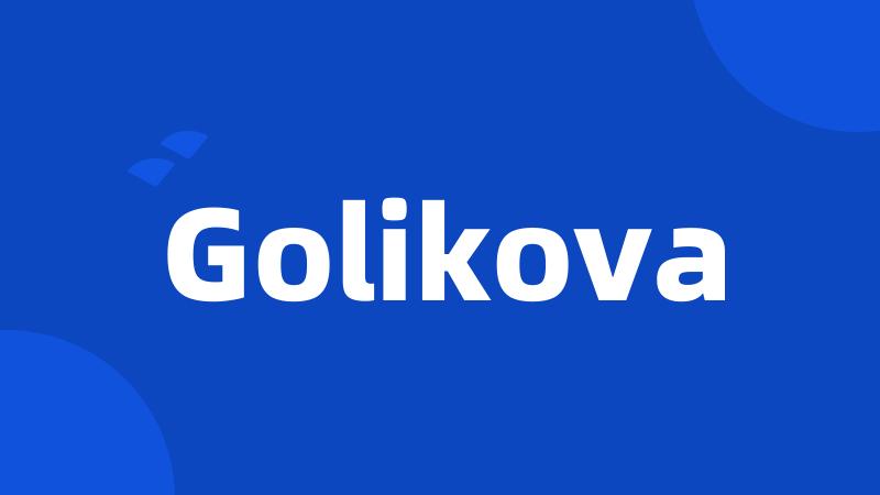 Golikova